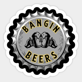 Bangin Beers Sticker